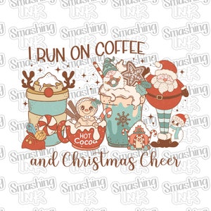 Coffee And Christmas Cheer Apparel Transfer - Available in Heat Transfer, DTF (Direct to Film), or Sublimation, Iron On Shirt Transfer