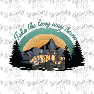 May include: A vintage-style graphic with a jeep driving through a mountain landscape. The text "Take the long way home" is written in a retro font.