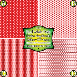 May include: Four red and white patterned vinyl sheets. The patterns are polka dots, circles, vertical lines of dots, and a honeycomb pattern. The text on the image reads "FHO Red White Dots Printed Vinyl Sheets Outdoor HTV Indoor See FAQ for Processing Time SMASHING INK VINYL SUPPLY".