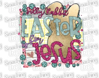 Silly Rabbit ~ Apparel Transfer | DTF | Iron On | Sublimation | HTV