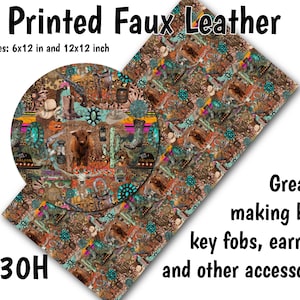 May include: Printed faux leather sheet with a repeating pattern of turquoise, brown, and orange cowboy hats, boots, and cacti. The sheet is available in two sizes: 6x12 inches and 12x12 inches.  The text "PP30H" is in the lower left corner of the sheet.