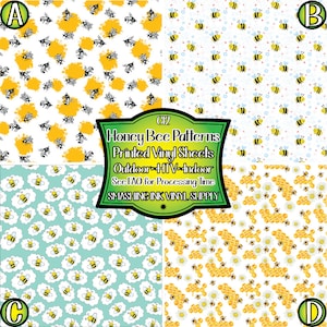 May include: Four different patterns of honey bee designs printed on vinyl sheets. The patterns include bees with yellow and black stripes, honeycombs, and daisies. The text "Honey Bee Patterns Printed Vinyl Sheets Outdoor HTV Indoor See FAQ for Processing Time SMASHING INK VINYL SUPPLY" is printed on a black banner.