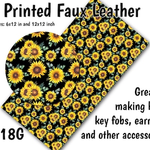 Sunflowers Faux Leather Sheet/Printed Faux Leather for Earrings/Leather Fabric for Bows/Leatherette Sheets/Synthetic Leather