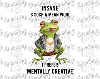 Prefer Mentally Creative ~ Transferencia de prendas / DTF / Termoadhesivo / Sublimación / HTV