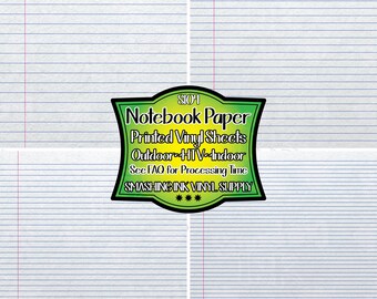 May include: A green and yellow sign with the text "Notebook Paper Printed Vinyl Sheets Outdoor HTV Indoor See FAQ for Processing Time SMASHING INK VINYL SUPPLY" on a white background with blue lines.