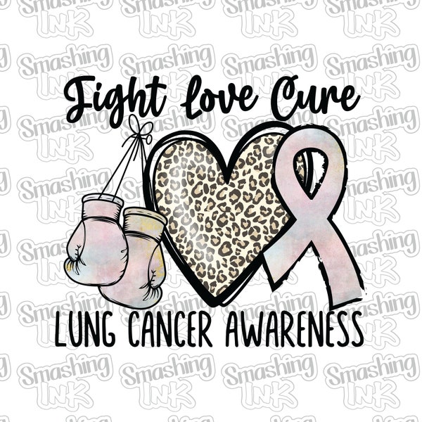 Fight Lung Cancer Apparel Transfer - Available in Heat Transfer, DTF (Direct to Film), or Sublimation, Iron On Shirt Transfer