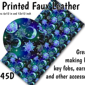 May include: Printed faux leather sheet with a repeating pattern of moons and suns in shades of blue, green, and purple on a black background. The sheet is available in two sizes: 6x12 inches and 12x12 inches. The text "KK45D" is printed in the lower left corner.