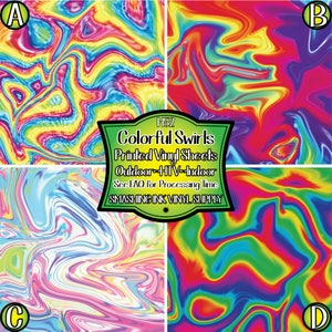 May include: Four colorful vinyl sheets with a swirling, tie-dye pattern. The sheets are labeled A, B, C, and D. The text "H52 Colorful Swirls Printed Vinyl Sheets Outdoor - HTV - Indoor See FAQ for Processing Time SMASHING INK VINYL SUPPLY" is in a green banner.