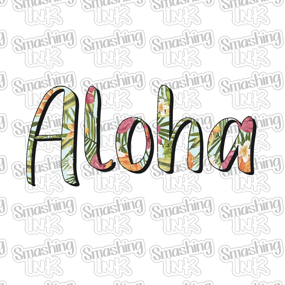 Aloha Apparel Transfer Available in Heat Transfer, DTF direct to Film, or  Sublimation, Iron on Shirt Transfer -  Canada