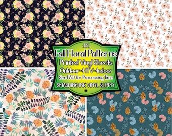 Fall Floral Patterns Vinyl/Printed Heat Transfer Vinyl/Patterned Vinyl/Printed 651 Vinyl/Printed 631 Vinyl/Printed Outdoor Vinyl/Printed HTV