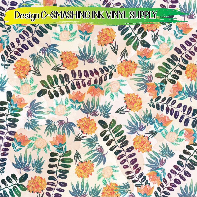 May include: A patterned vinyl sheet featuring a light cream background with a botanical print of orange flowers, dark green fern-like leaves, and teal foliage. The text Design C~SMASHING INK VINYL SUPPLY is printed in black across a green brushstroke.