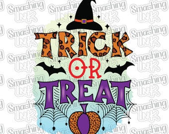 Trick Or Treat ~ Apparel Transfer | DTF | Iron On | Sublimation | HTV