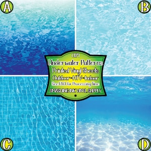 May include: Four different underwater patterns printed on vinyl sheets. The patterns include a blue and green gradient, a light blue with ripples, a blue tiled pattern, and a deep blue with sunlight shining through. The text on the image reads "084 Underwater Patterns Printed Vinyl Sheets Outdoor - HTV - Indoor See FAQ for Processing Time SMASHING INK VINYL SUPPLY"