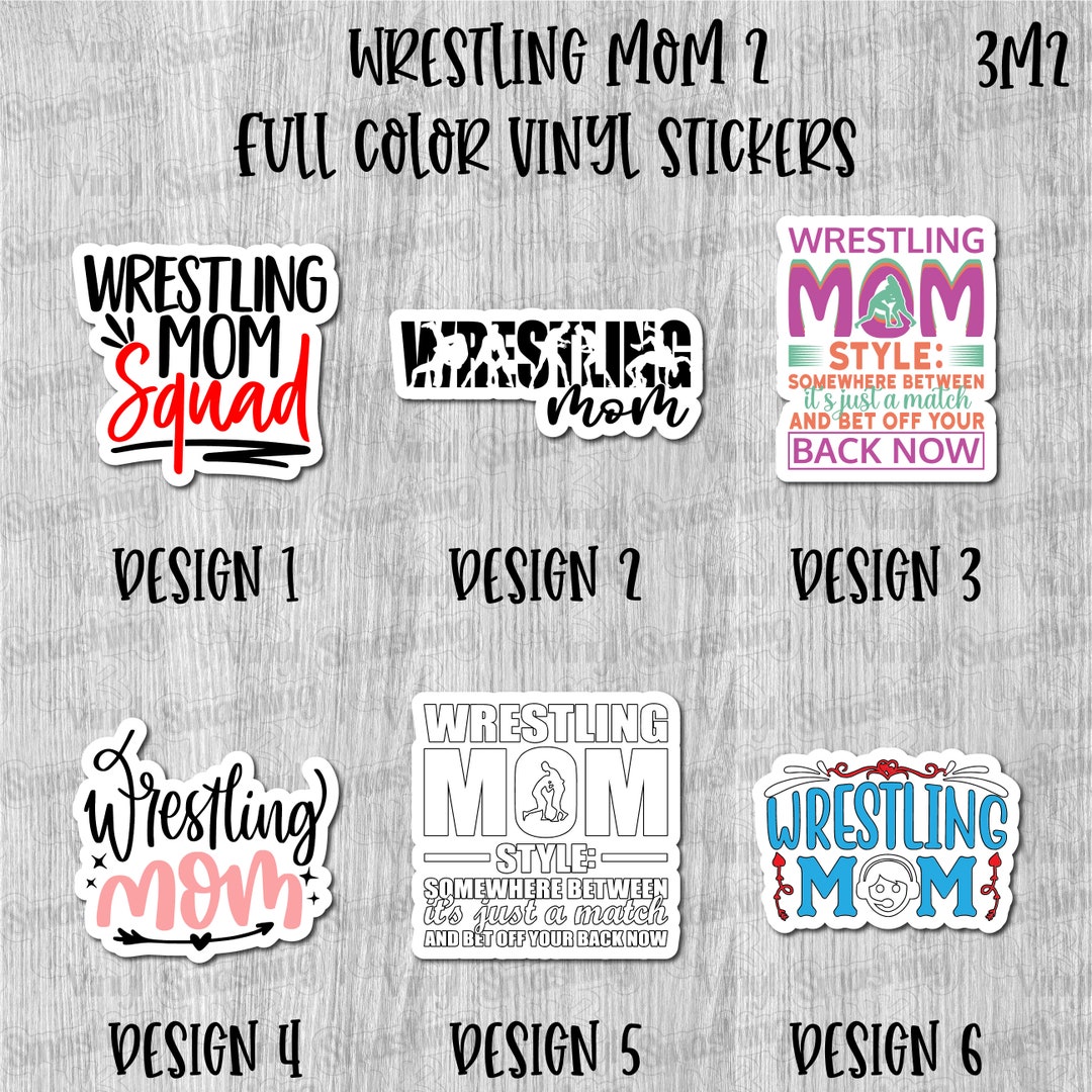 Wrestling Mom 2 Full Color Sticker/printed Vinyl Sticker/printed Vinyl ...