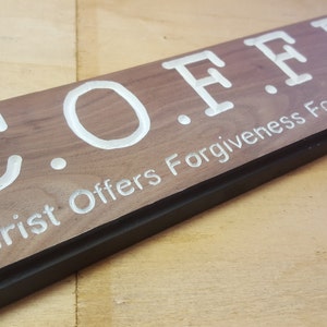 C.O.F.F.E.E. Coffee Wooden Sign Christian Walnut Hand Crafted Carved Routed Handmade image 4