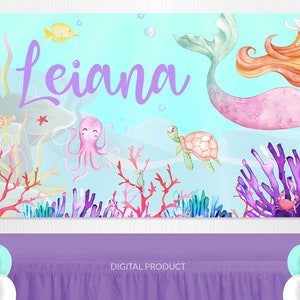 Mermaid Backdrop, Mermaid Birthday, Mermaid Party, Mermaid Banner, Baby Shower Backdrop, Birthday Backdrop Custom Printable Digital Backdrop