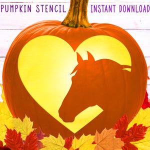 May include: An orange pumpkin stencil with a heart-shaped cutout featuring a horse head silhouette. The words "PUMPKIN STENCIL" and "INSTANT DOWNLOAD" are at the top. Autumn leaves in yellow, orange, and red surround the pumpkin.