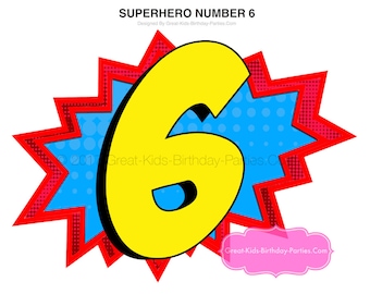 Superhero Number 6 - Superhero Printables - Superhero Birthday  - Superhero Centerpiece - Superhero Decorations - Superhero Party - Party