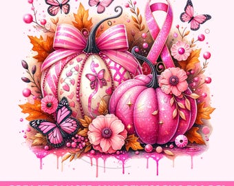 Breast Cancer Awareness Png, Breast Cancer Sublimation Design, Breast Cancer Survivor Png, In October We Wear Pink, Pink Cancer Ribbon Png