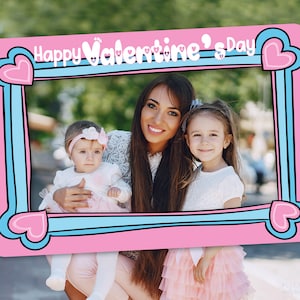 Valentines Photo Booth Frame Instant Download | Valentines Day Photo Prop Frame