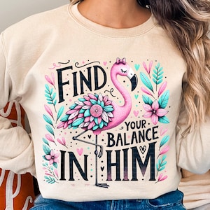 Faith Png Find Your Balance PNG, Trendy Png, Faith Shirt Png, Christian Sublimation Design, Religious Png, Flamingo Png, Digital Download