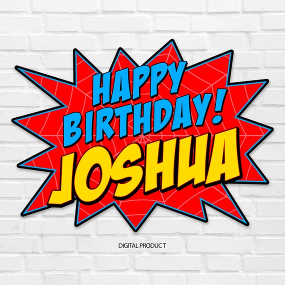 SPIDER Party Happy Birthday Sign, Superhero Name, Superhero Happy