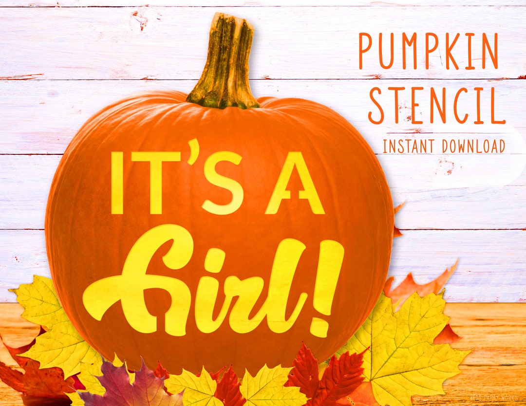 It s A GIRL Pumpkin Stencil Pregnancy Announcement Baby Etsy It s A GIRL Pumpkin Stencil Pregnancy Announcement Baby Etsy