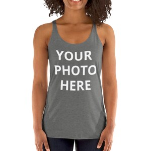 Custom Shirt l Women&#39;s Racerback Tank l Photo Tank Top l Pickture Shirt l Personalized gift l Custom Image Shirt Personalised FREE SHIPPING