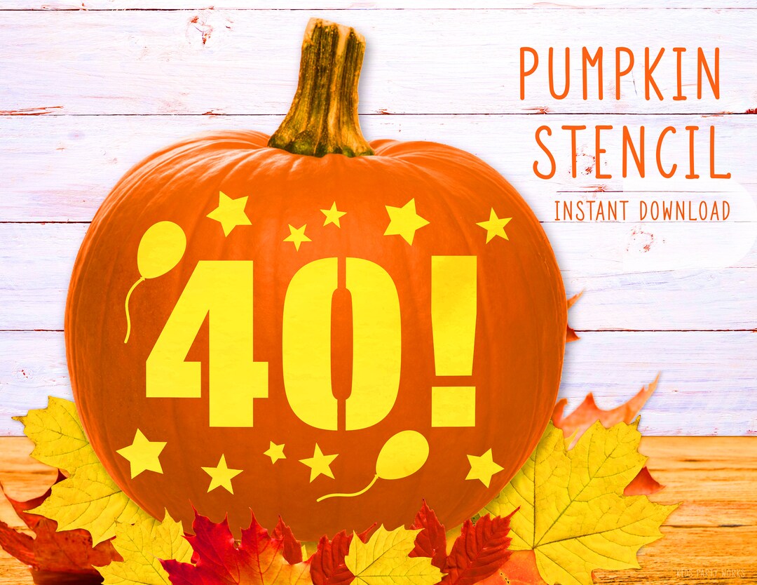 40th Birthday Pumpkin Stencil, Number 40 PRINTABLE Pumpkin STENCIL, Pumpkin Carving Template, Jack O Lantern, Halloween Instant Download - Etsy