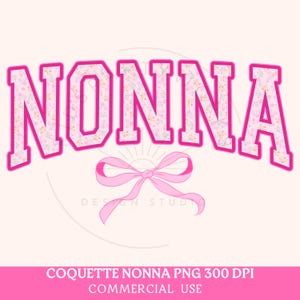 Kokette Nonna PNG, Nonna PNG, Muttertag Png, rosa Schleife, Oma Shirt Sublimation, Mama & Ich Mutter Tochter Oma Passende Blumen Png