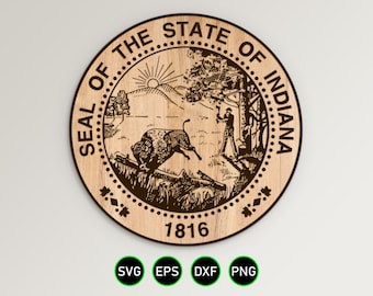State of Indiana Seal SVG, clipart vettoriali Great State Seal of Indiana per la lavorazione del legno, il taglio di vinile e la personalizzazione dell'incisione