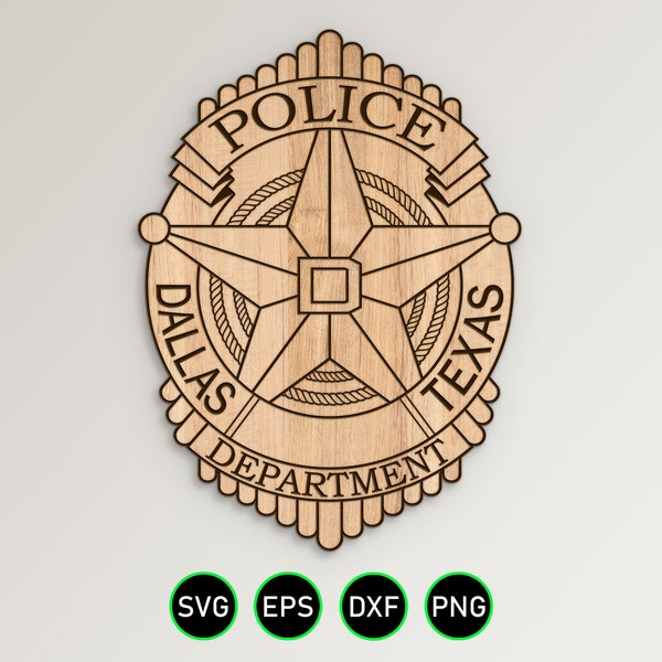 Dallas Texas Police Badge SVG, Police Department Officer vector clipart for woodworking, vinyl cutting and engraving personalization