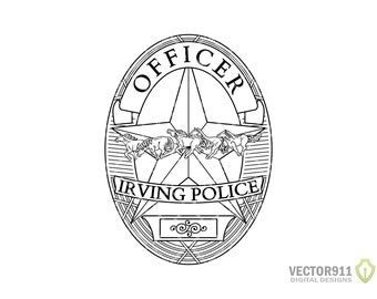 Irving Texas Police Officer Badge, TX City Law Enforcement Logo Seal Digital Vector .ai, .svg, .png