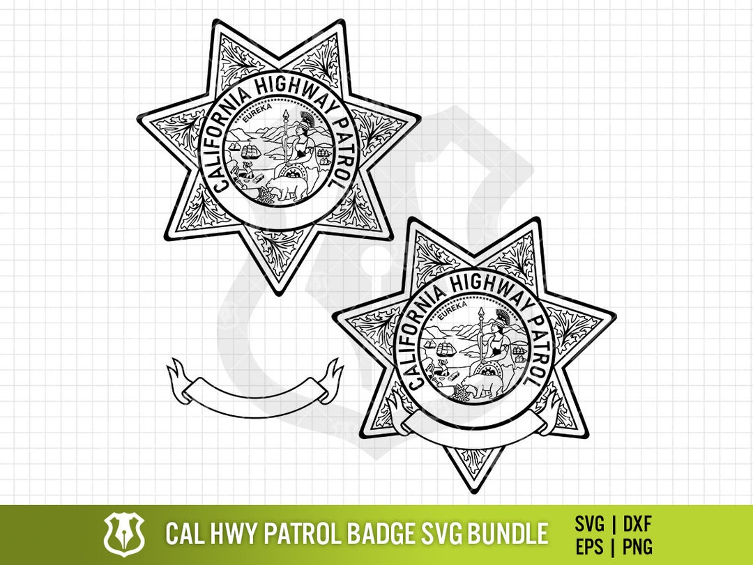 California Highway Patrol Badge SVG Bundle CHP Badge With Banner Png