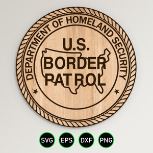 US Border Patrol Seal SVG, Homeland Security CBP Customs vector clipart for woodworking, vinyl cutting and engraving personalization