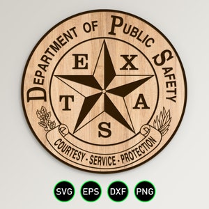 Texas Department of Public Safety Seal SVG, TX DPS Emblem vector clipart for woodworking, vinyl cutting and engraving