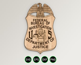 DOJ FBI Badge SVG, Bureau Investigation Justice Department Agent vector clipart for woodworking, vinyl cutting and engraving