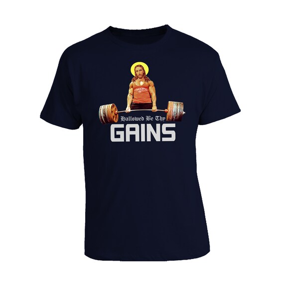 Thy Gains Shirt Funny Jesus Weight 
