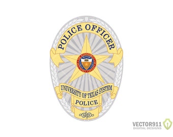 University of Texas Police Department Badge, TX School System Officer Badge in svg, eps, dxf, and png digital vector formats | Layered