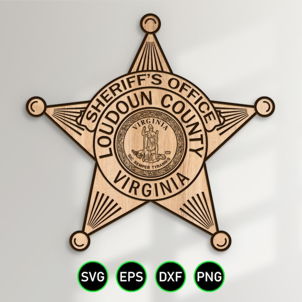 Loudoun Virginia Sheriff Badge SVG, County Sheriff's Office Star vector clipart for woodworking, vinyl cutting and engraving