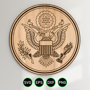 Great Seal of the United States SVG, USA American Eagle Seal vector clipart for woodworking, vinyl cutting and engraving