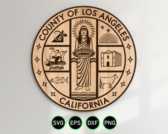 Seal of Los Angeles County California SVG, CA County Seal Design vector clipart for woodworking, vinyl cutting and engraving