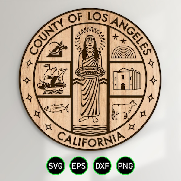 Seal of Los Angeles County California SVG, CA County Seal Design vector clipart for woodworking, vinyl cutting and engraving