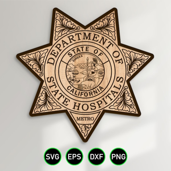 California State Hospitals Badge SVG, CAL Hospital Metro Star vector clipart for woodworking, vinyl cutting and engraving personalization