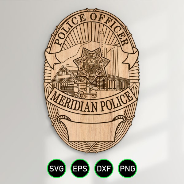 Meridian Idaho Police Badge SVG, City Police Department Officer vector clipart for woodworking, vinyl cutting and engraving