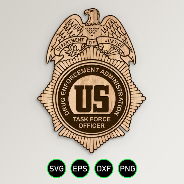 DEA Task Force Officer SVG, DOJ Drug Enforcement Administration Badge Vector Clipart, Digital Download cnc and Laser Engrave Cut Files