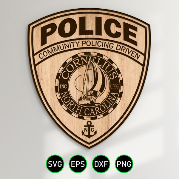 Cornelius North Carolina Police Patch SVG, City Police Department Officer vector clipart for woodworking, vinyl cutting and engraving