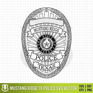 Mustang Ridge Texas Police Department Badge, TX Police Officer Logo Seal Digital Vector .eps, .svg, .png, .dxf image 1