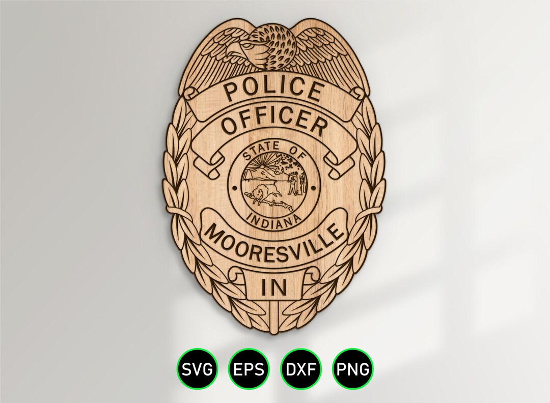 Mooresville Indiana Police Badge SVG, IN Police Department Officer