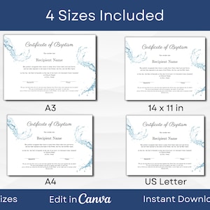 May include: Four printable baptism certificate templates in different sizes: A3, A4, 14 x 11 inches, and US Letter. The certificates feature a blue water splash design with the text "Certificate of Baptism" and "Recipient Name".